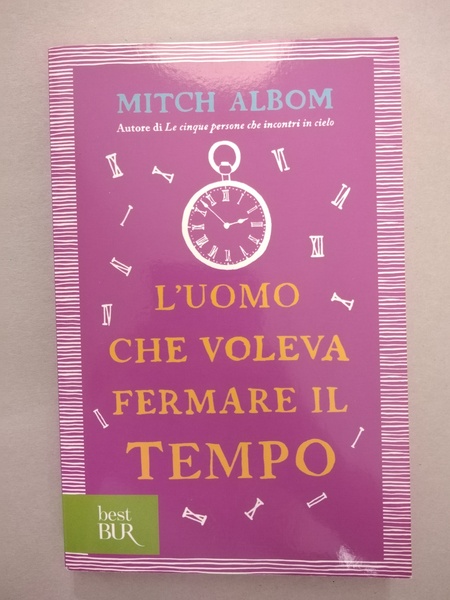 L'UOMO CHE VOLEVA FERMARE IL TEMPO