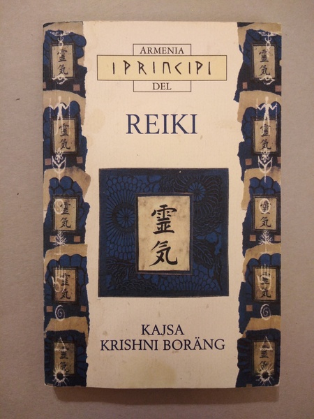 I PRINCIPI DEL REIKI