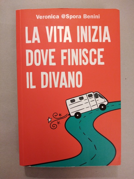 LA VITA INIZIA DOVE FINISCE IL DIVANO