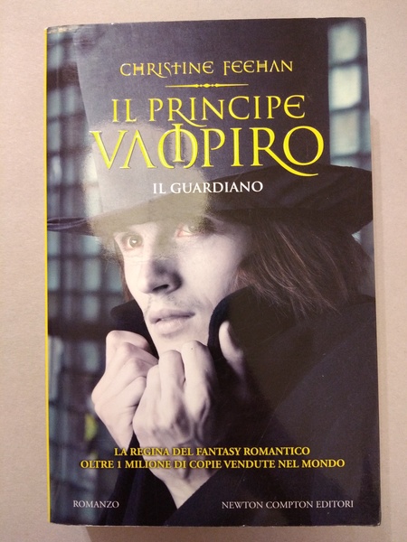 IL PRINCIPE VAMPIRO. IL GUARDIANO