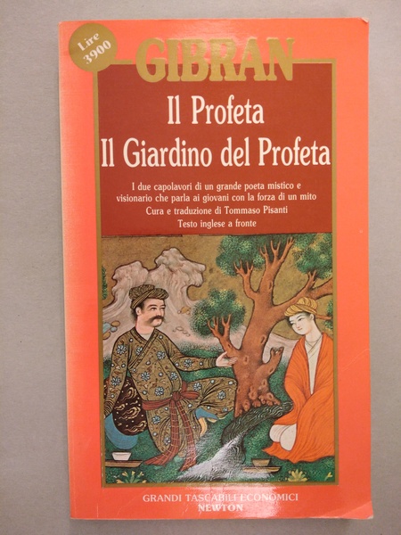 IL PROFETA-IL GIARDINO DEL PROFETA. I DUE CAPOLAVORI DI UN …