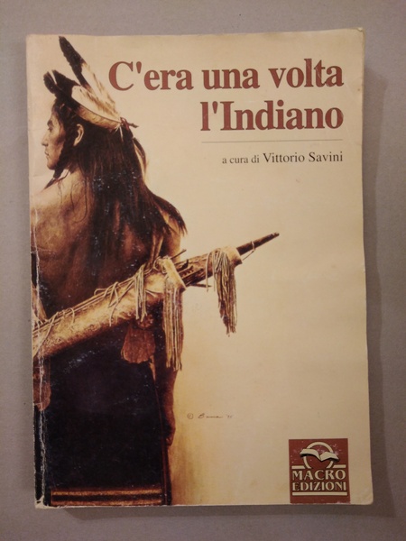 C'ERA UNA VOLTA L'INDIANO