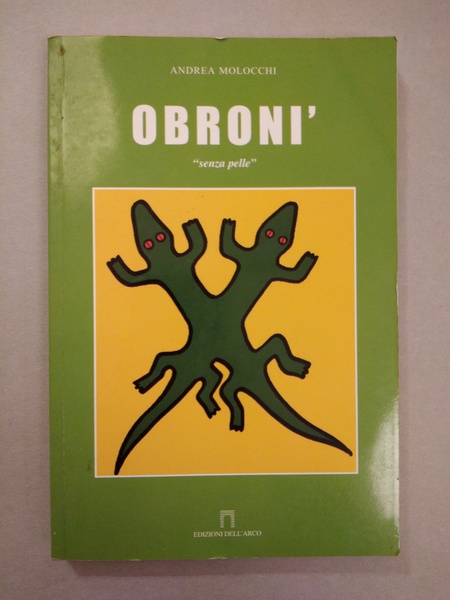 SENZA PELLE. OBRONI