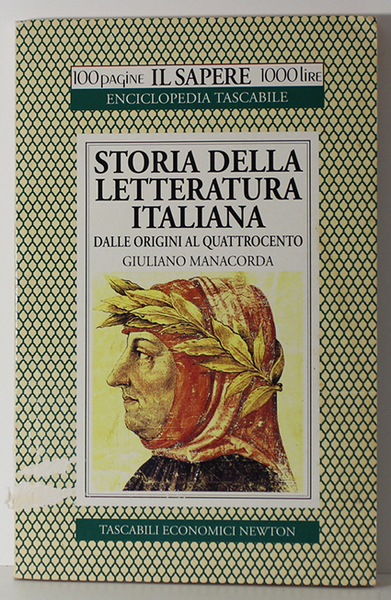 STORIA DELLA LETTERATURA ITALIANA. VOL. 1: DALLE ORIGINI AL QUATTROCENTO