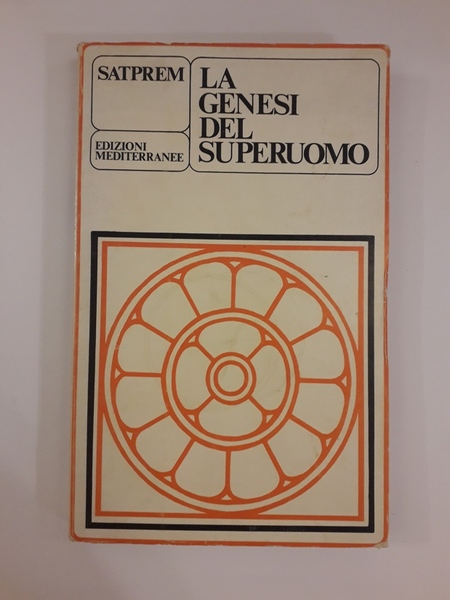 LA GENESI DEL SUPERUOMO