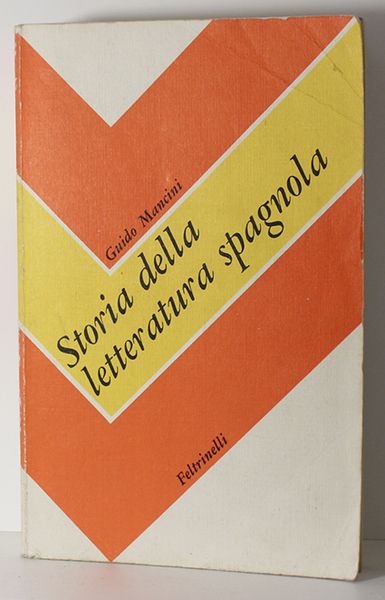 STORIA DELLA LETTERATURA SPAGNOLA