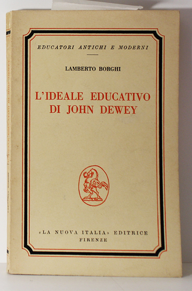 L'IDEALE EDUCATIVO DI JOHN DEWEY