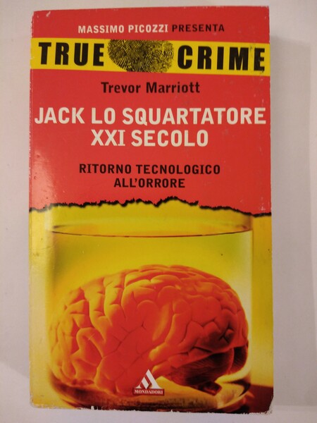 JACK LO SQUARTATORE XXI SECOLO. RITORNO TECNOLOGICO ALL'ORRORE