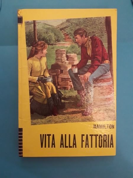 VITA ALLA FATTORIA