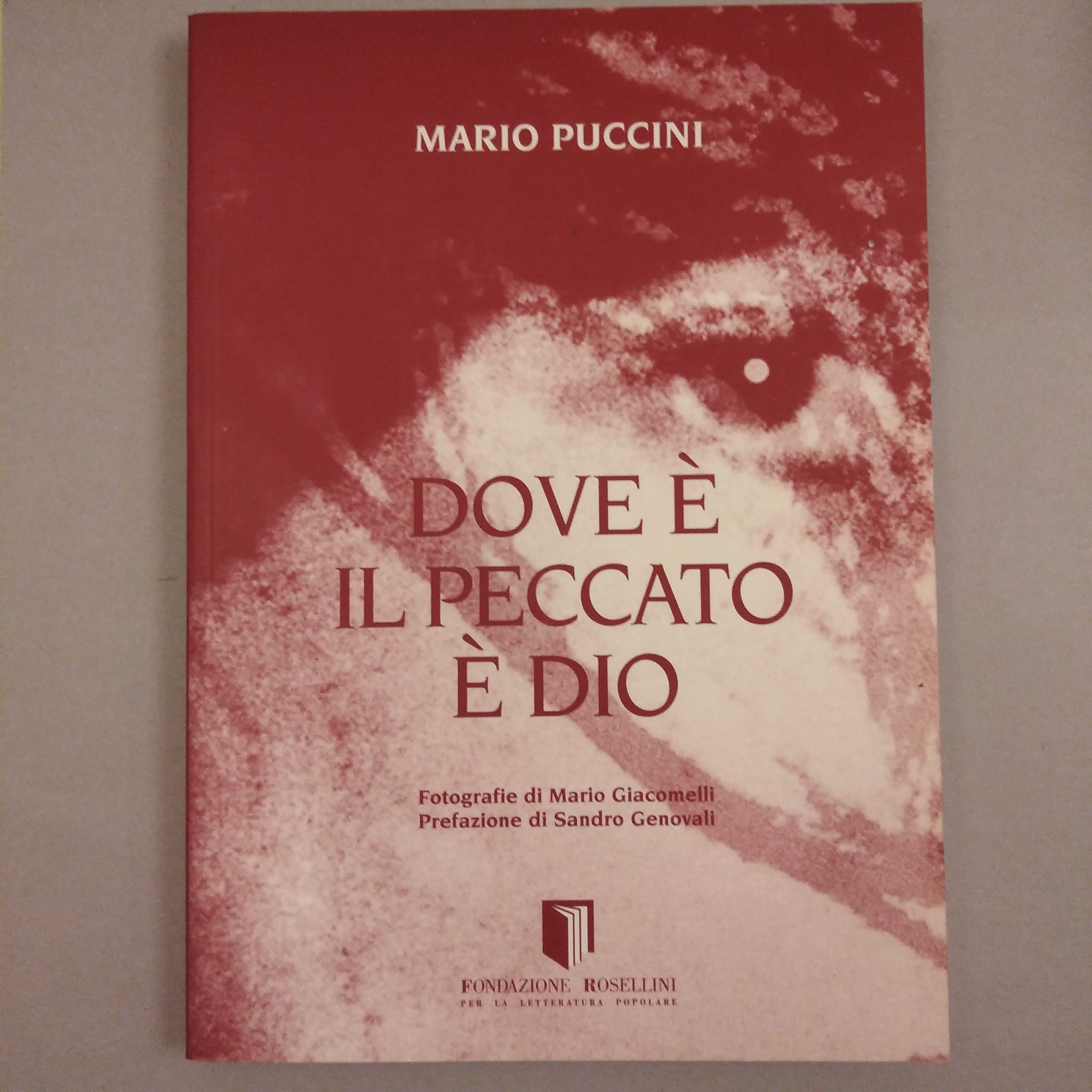 DOVE E IL PECCATO E DIO