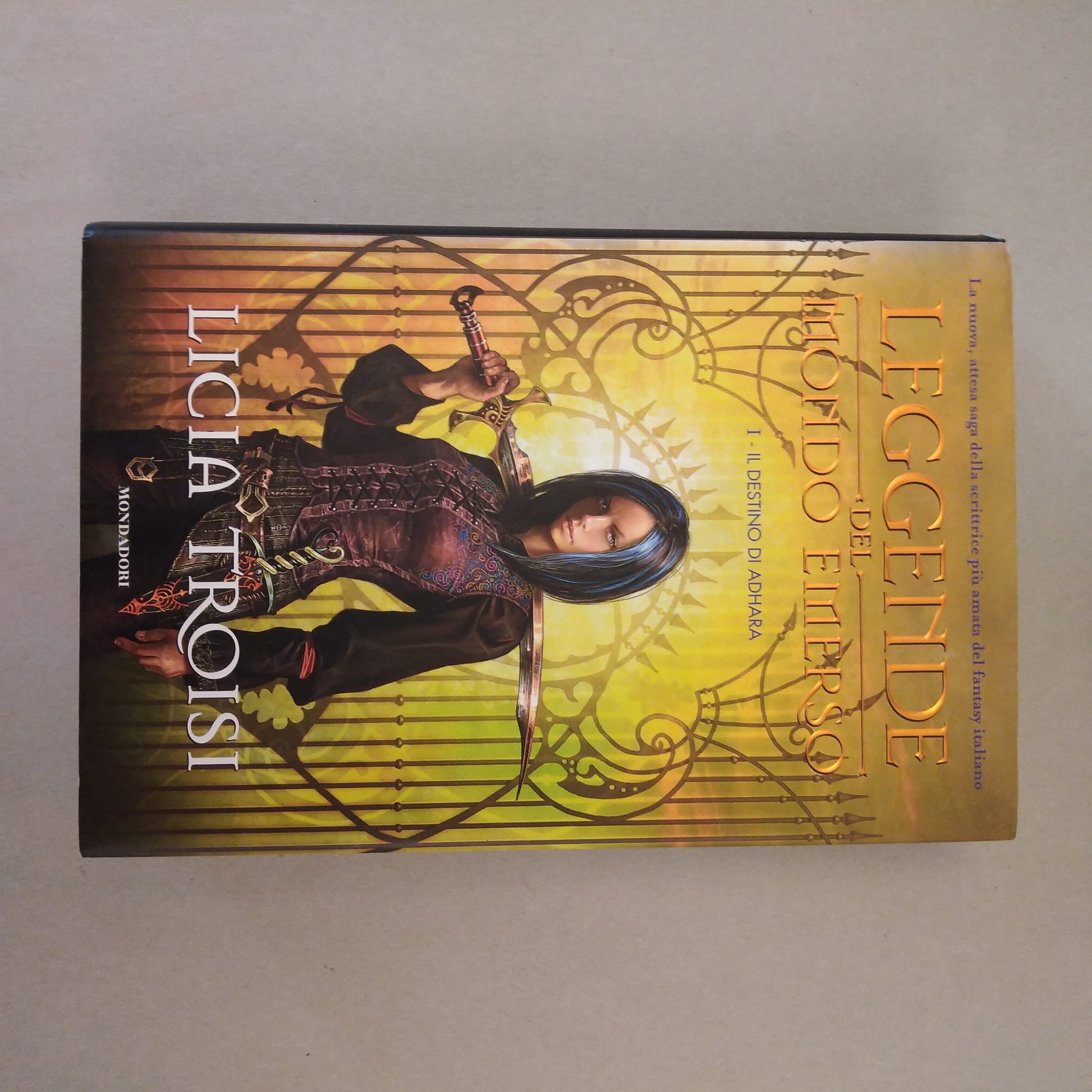 IL DESTINO DI ADHARA. LEGGENDE DEL MONDO EMERSO . VOL. …