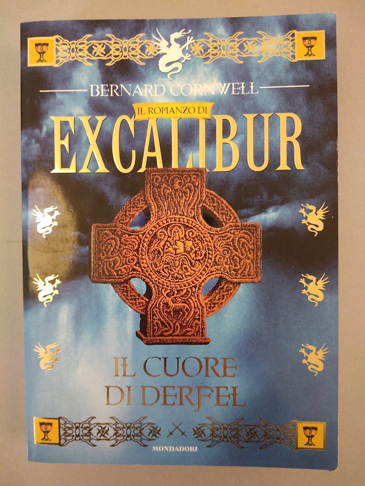 IL ROMANZO EXCALIBUR. IL CUORE DI DERFEL