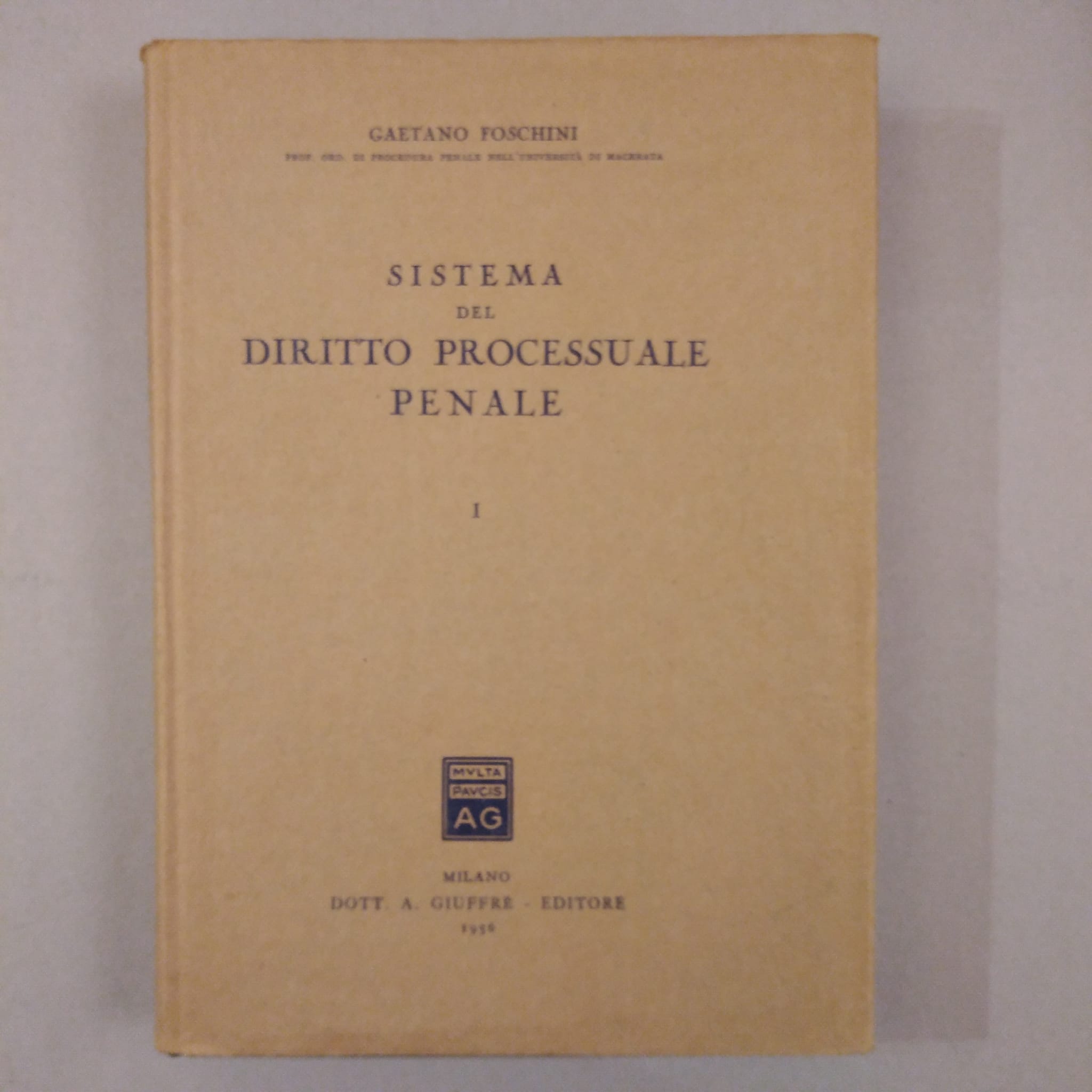 SISTEMA DEL DIRITTO PROCESSUALE PENALE VOL 1