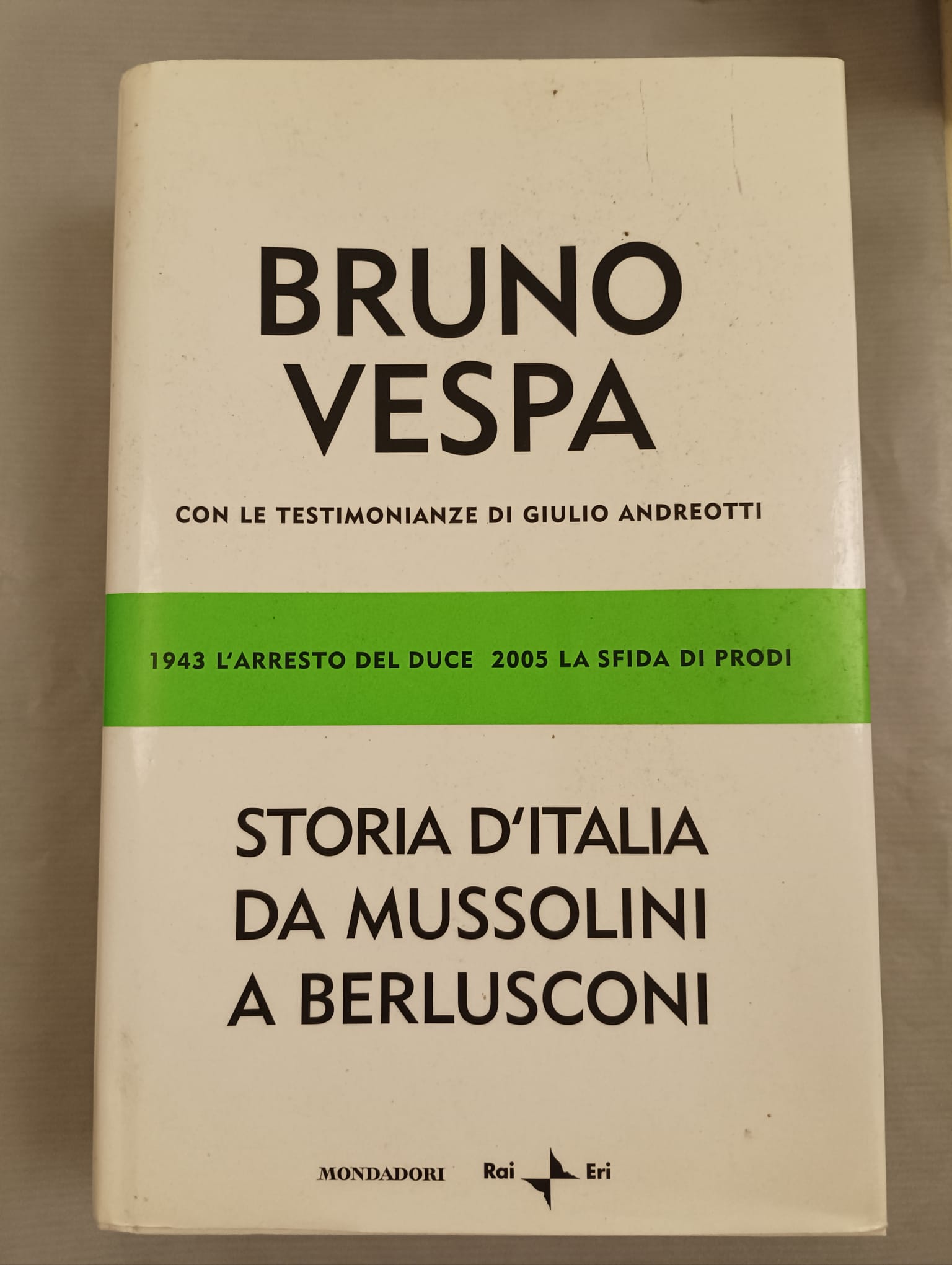 STORIA D'ITALIA DA MUSSOLINI A BERLUSCONI. 1943 L'ARRESTO DEL DUCE, …