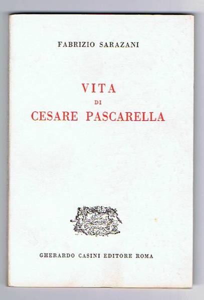 Vita di Cesare Pascarella