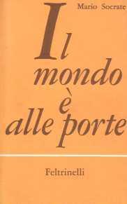 IL MONDO E' ALLE PORTE