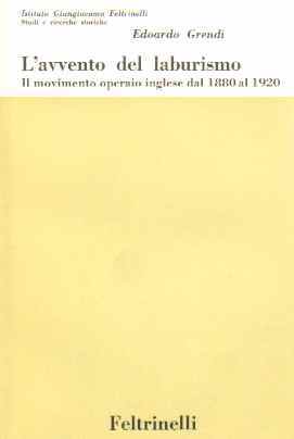 L'avvento del laburismo Il movimento operaio inglese dal 1881 al …