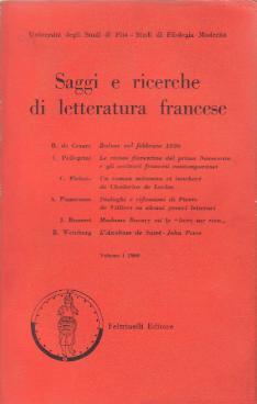 Saggi e ricerche di letteratura francese Vol. I