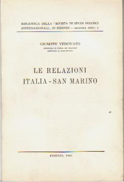 Le relazioni Italia - San Marino