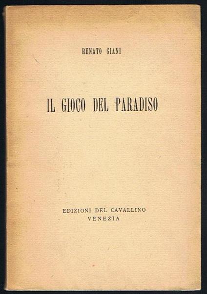 Il gioco del paradiso