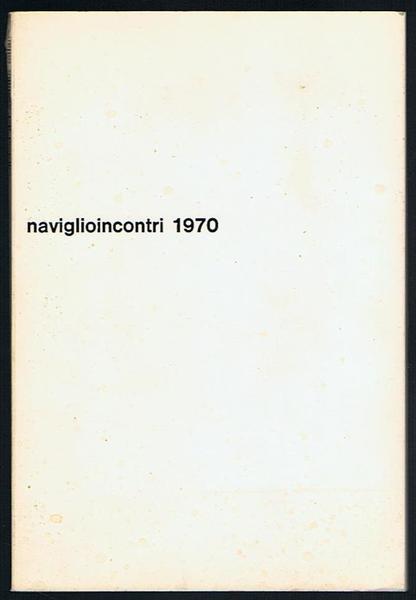 Naviglioincontri 1970