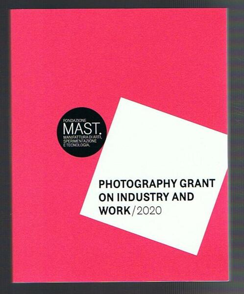 Photography grant on industry and work 2020