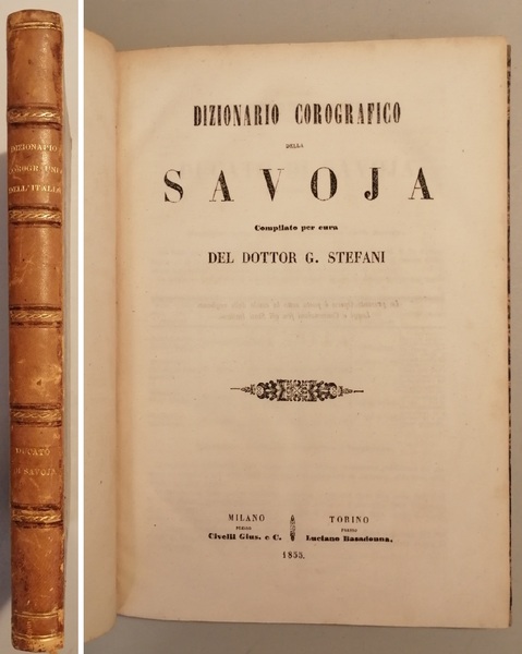 Dizionario Corografico della Savoja del Dottor G. Stefani