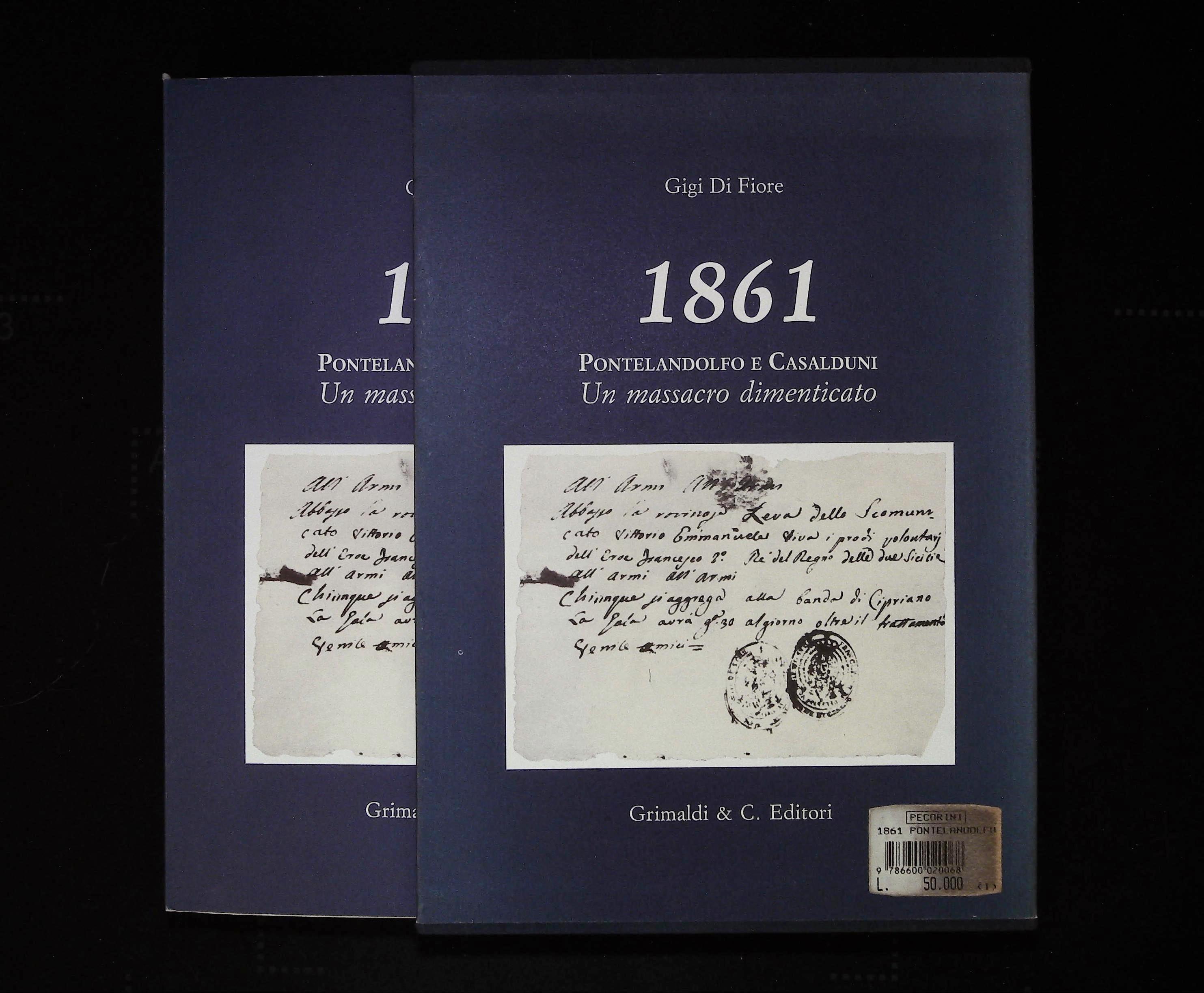 1861. Pontelandolfo e Casalduni. Un massacro dimenticato