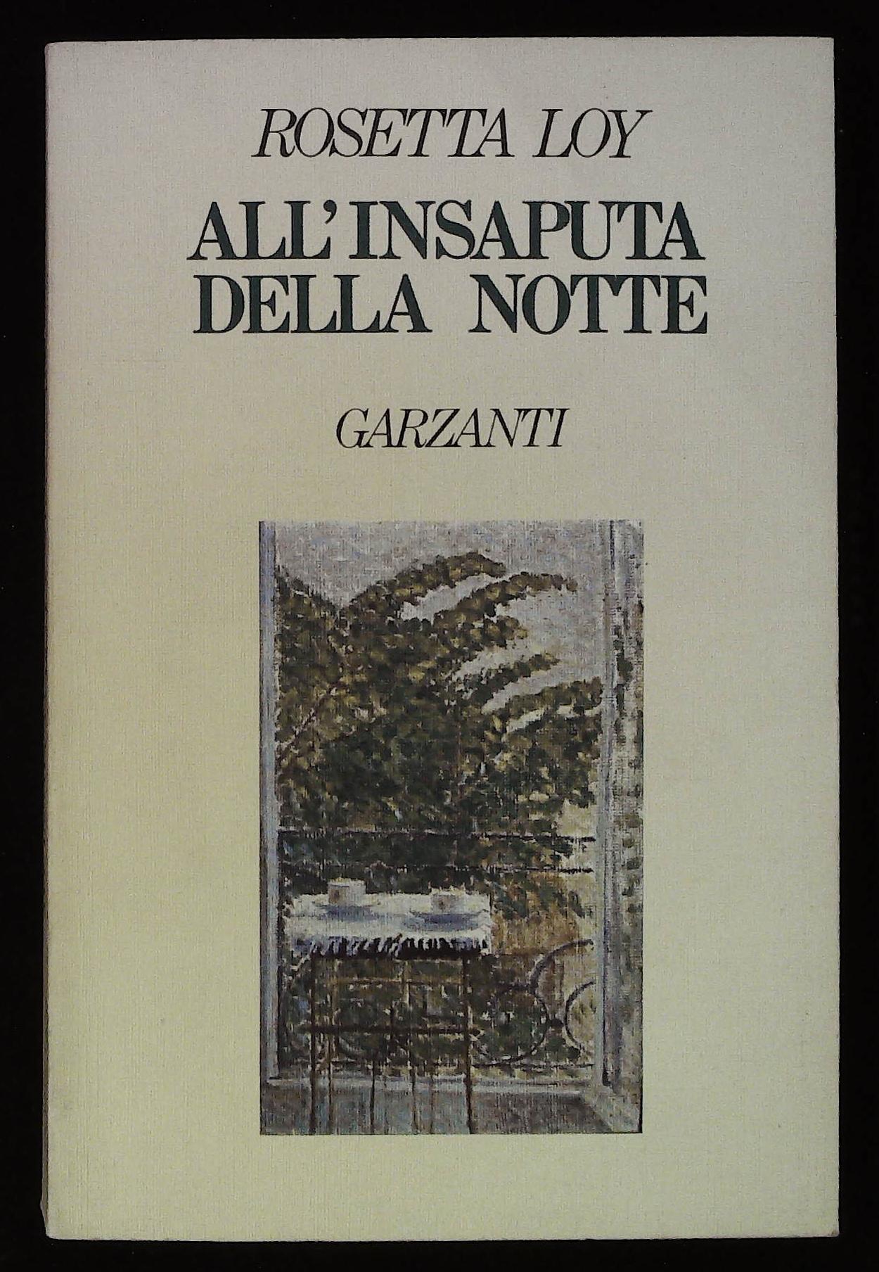 All'insaputa della notte. Con dedica autografa dell'autrice a firma Rosetta