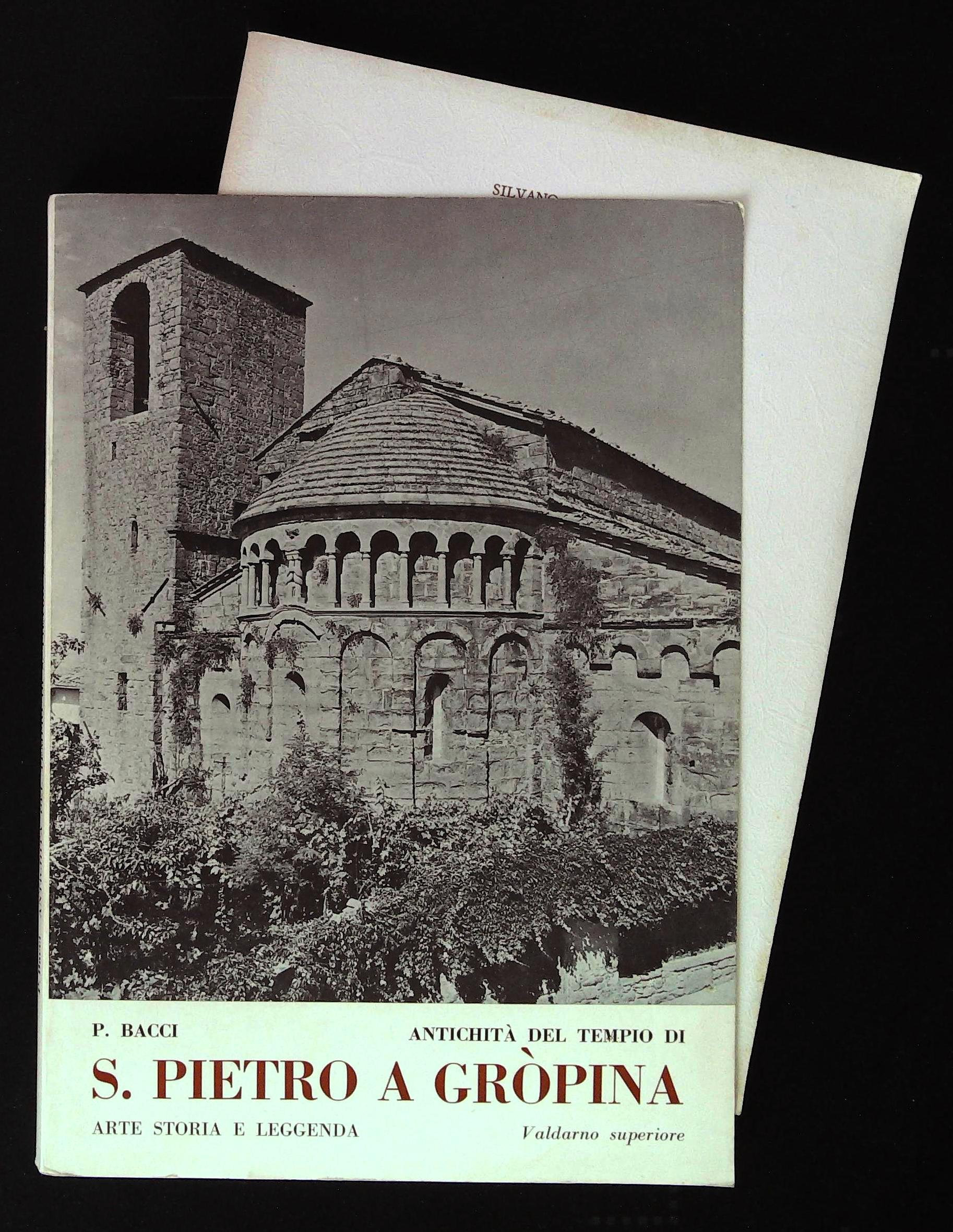 Antichità del tempio di S. Pietro a Gropina. Valdarno superiore. …