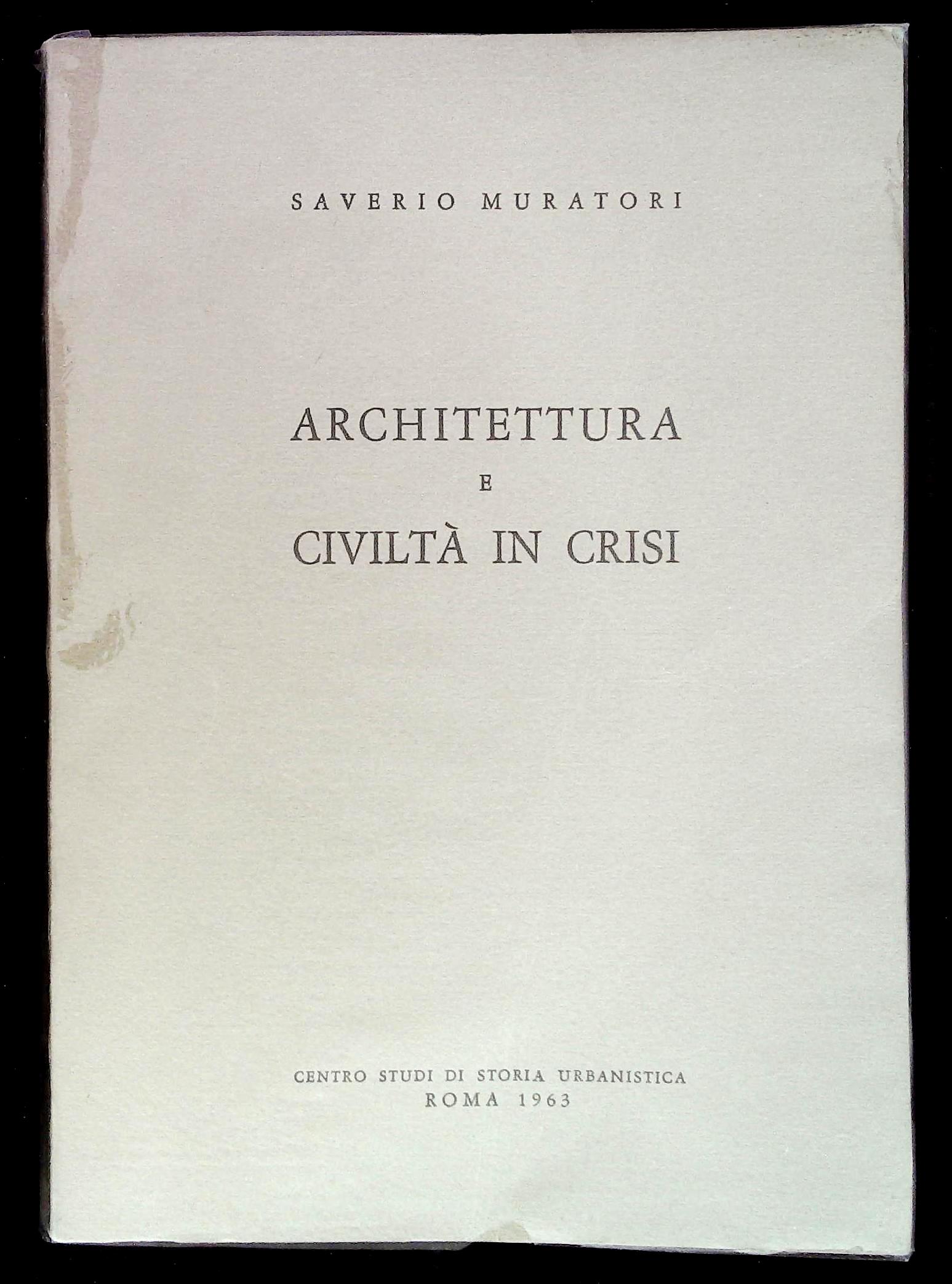Architettura e civiltà in crisi
