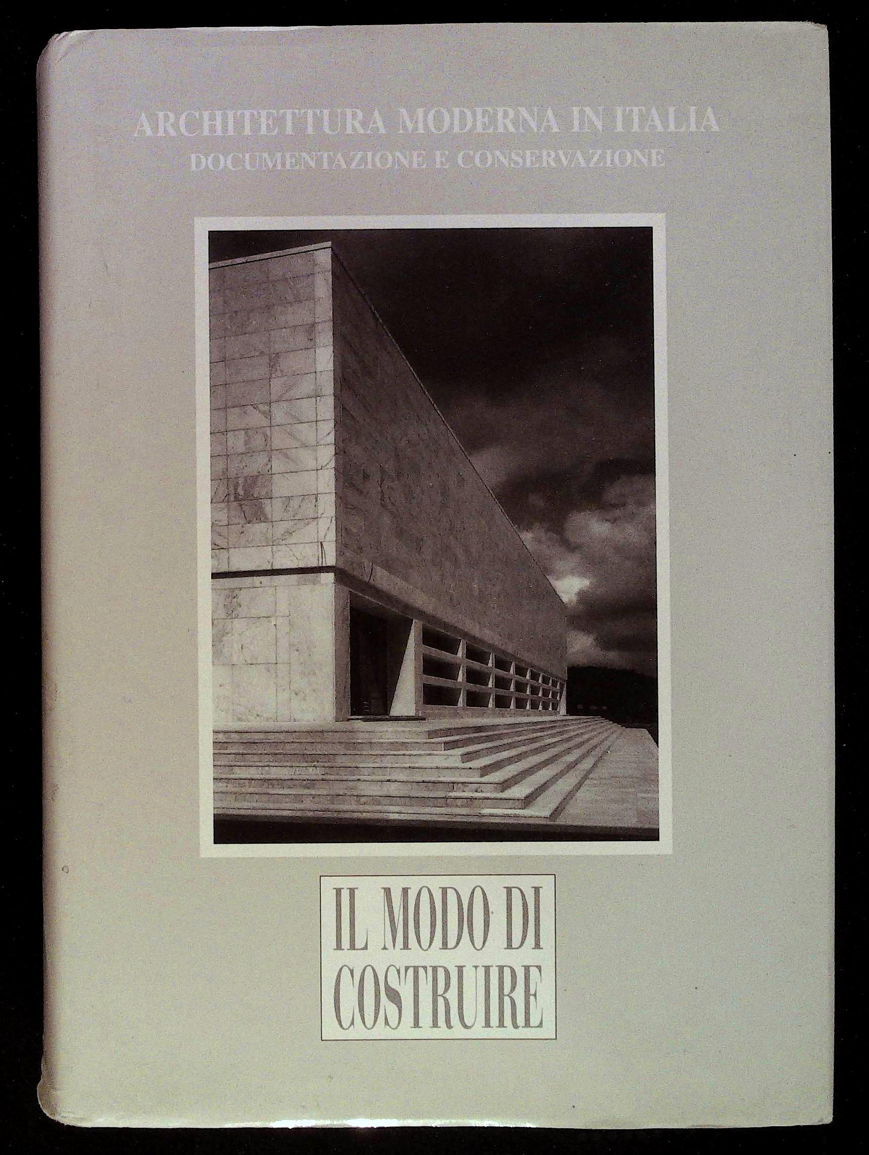 Architettura moderna in Italia. Documenti e conservazione