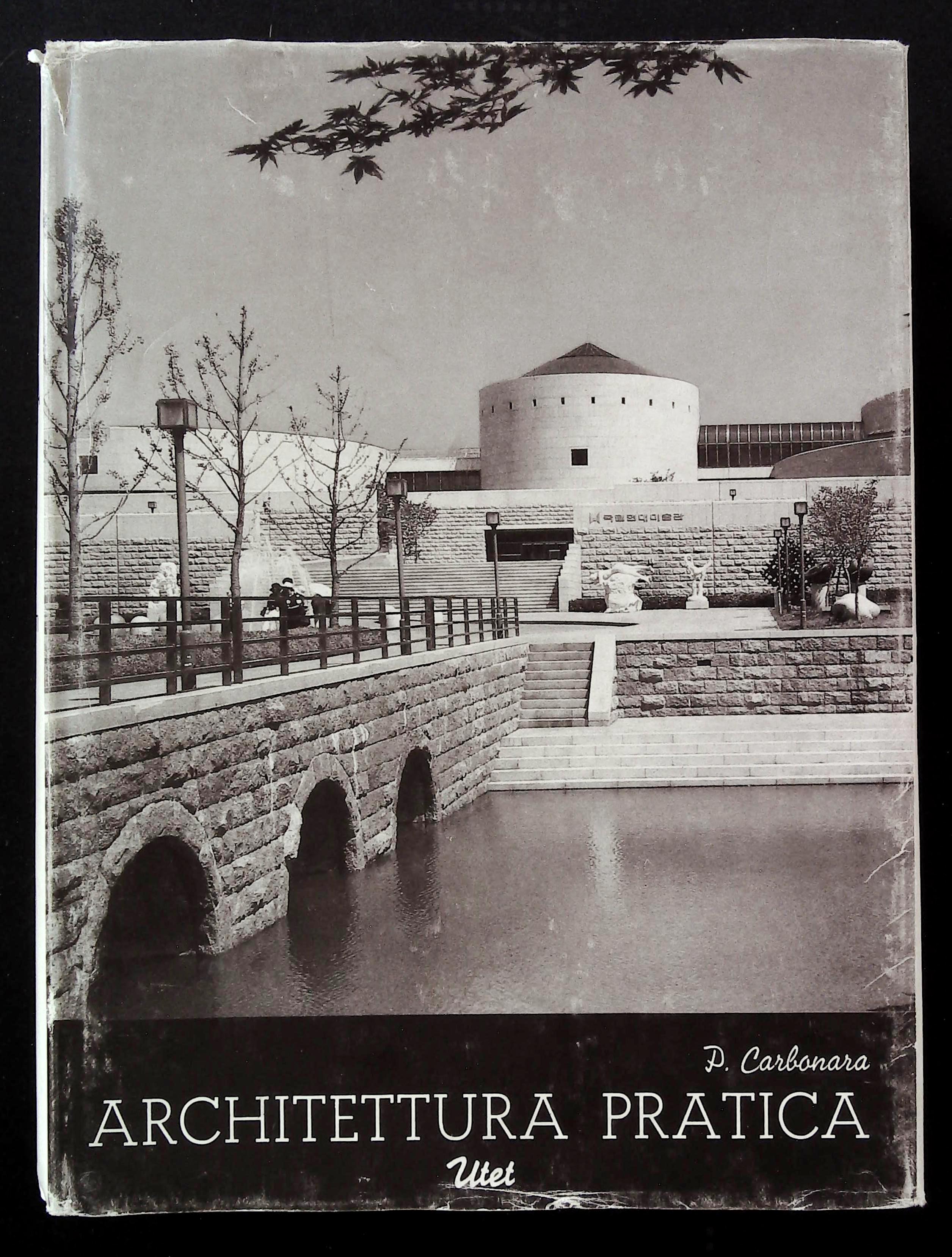 Architettura pratica. Aggiornamenti. Volume primo