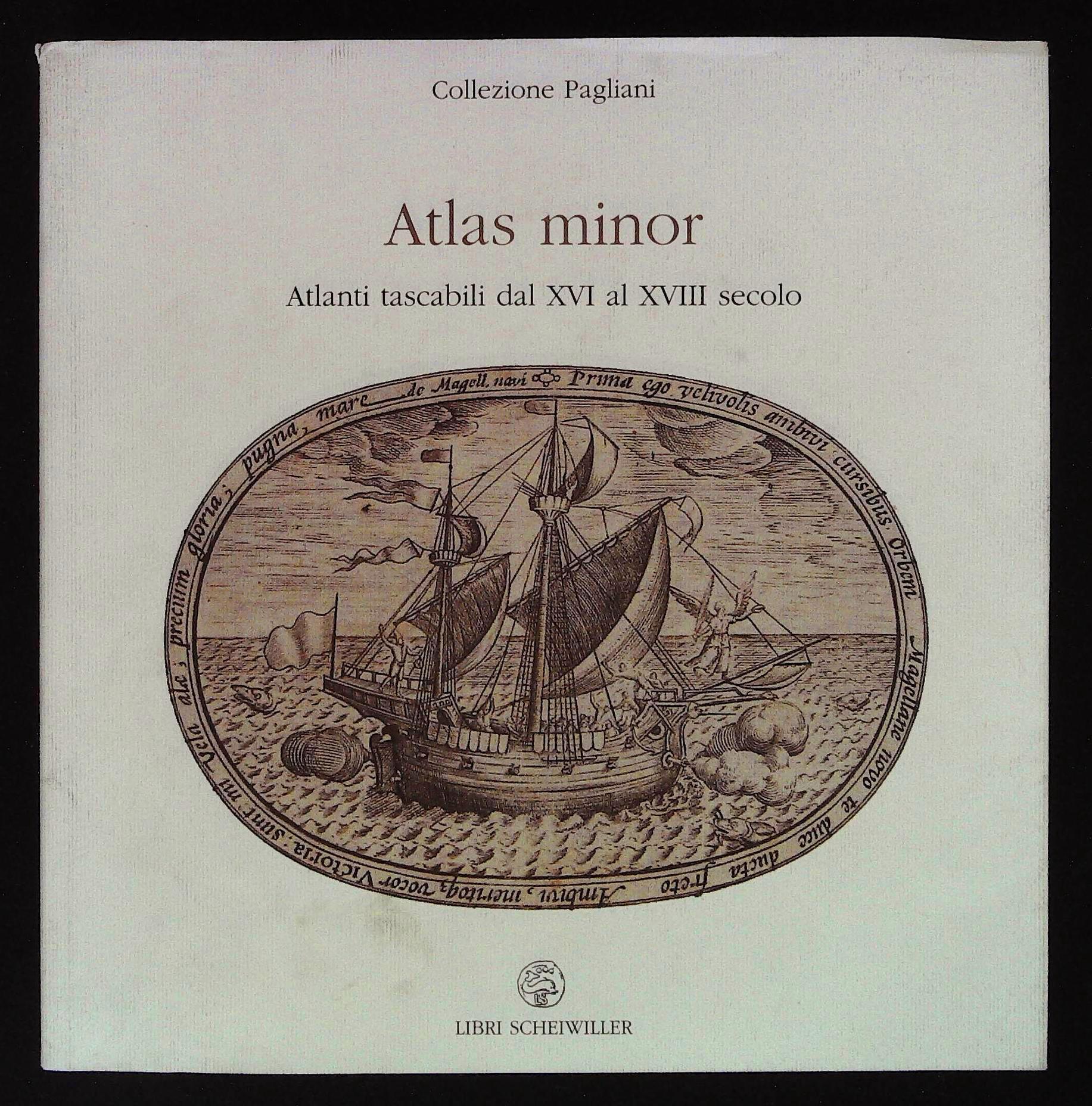 Atlas minor. Atlanti tascabili dal XVI al XVIII secolo
