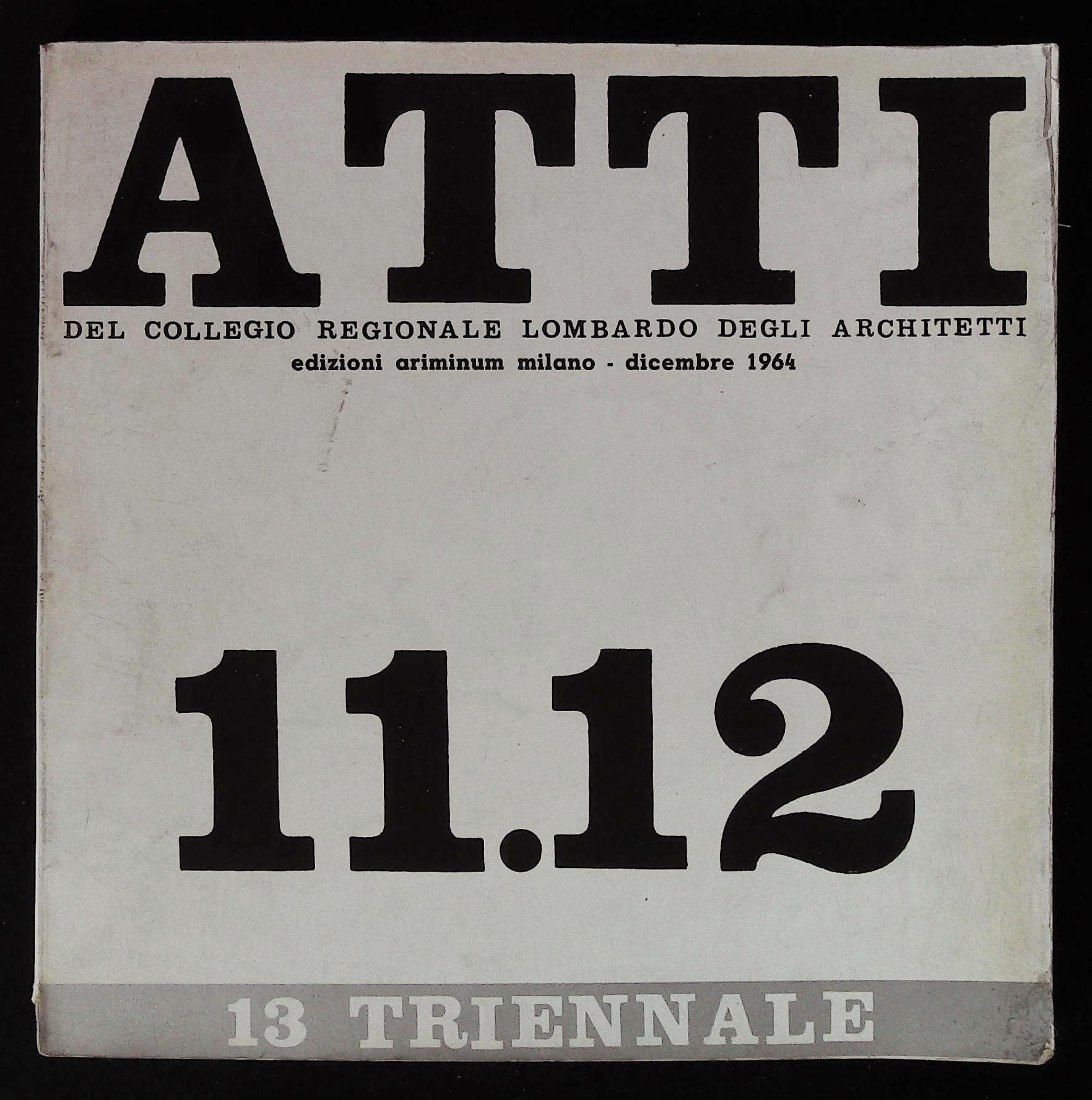 Atti del Collegio Regionale Lombardo degli Architetti del dicembre 1964