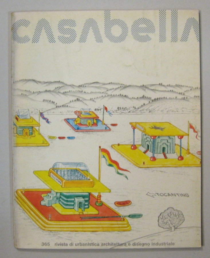 Casabella Rivista di urbanistica architettura disegno industriale. N° 365 1972