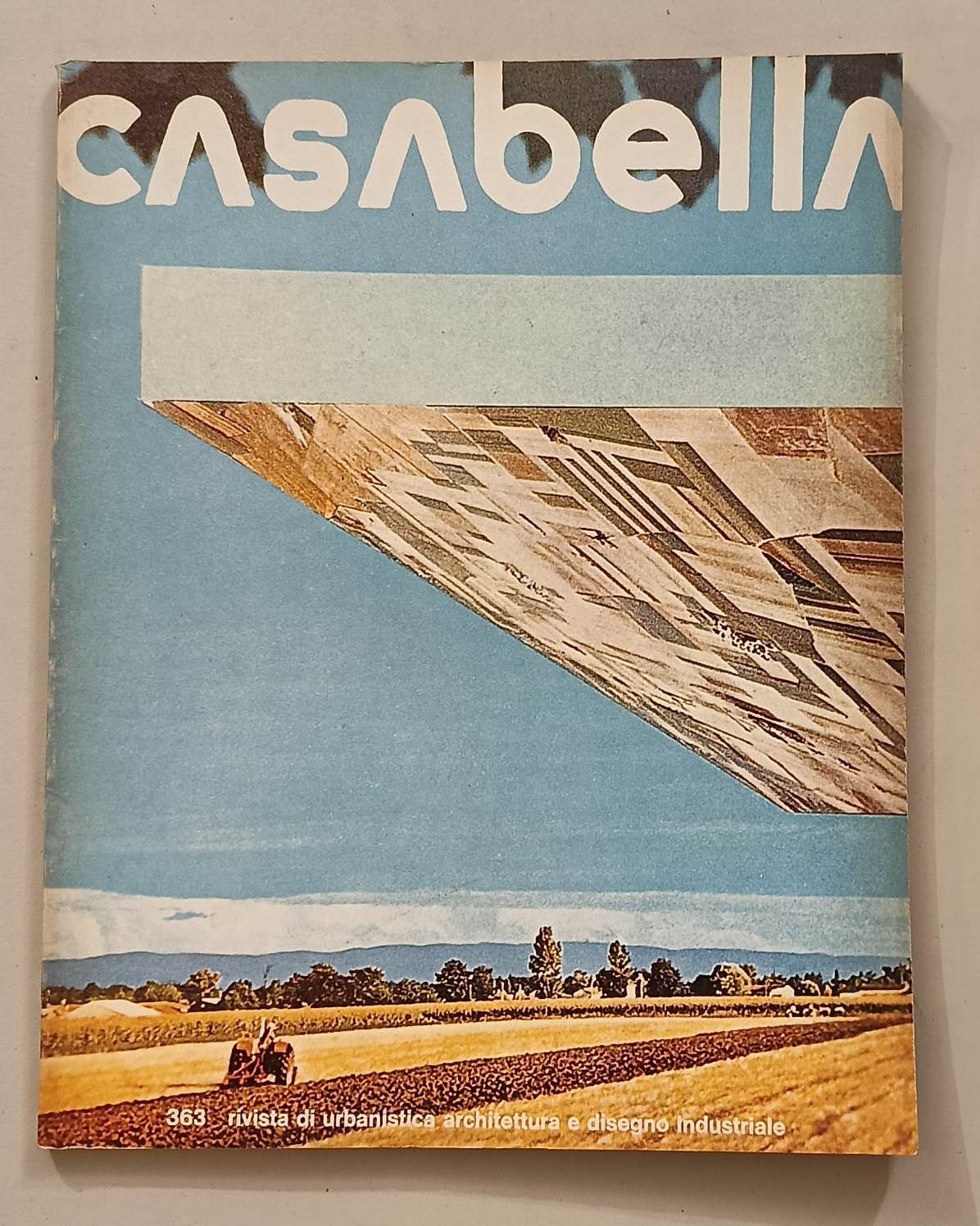 Casabella Rivista di urbanistica architettura e disegno industriale. n° 363