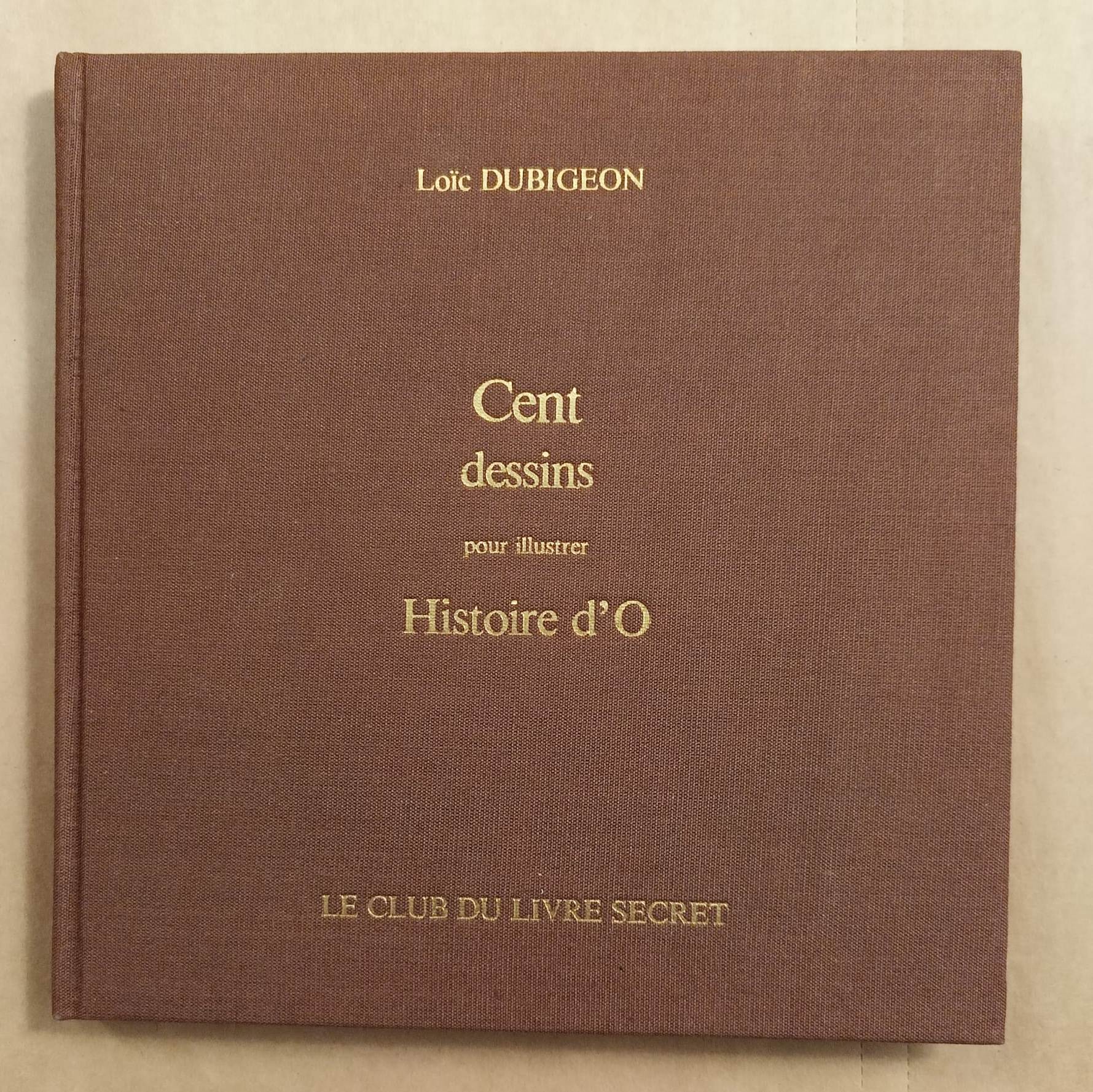 Cent dessins pour illustrer Histoire d'O
