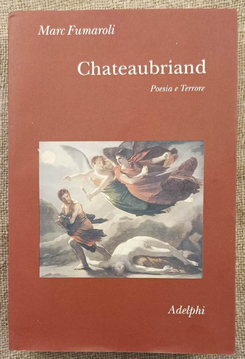 Chateaubriand. Poesia e terrore
