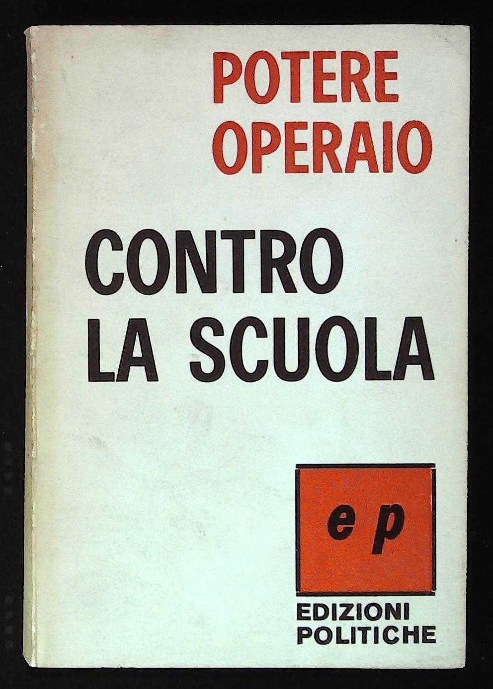 Contro la scuola