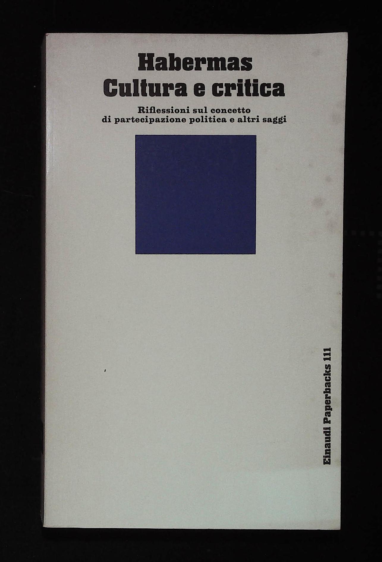 Cultura e critica. Riflessioni sul concetto di partecipazione politica e …