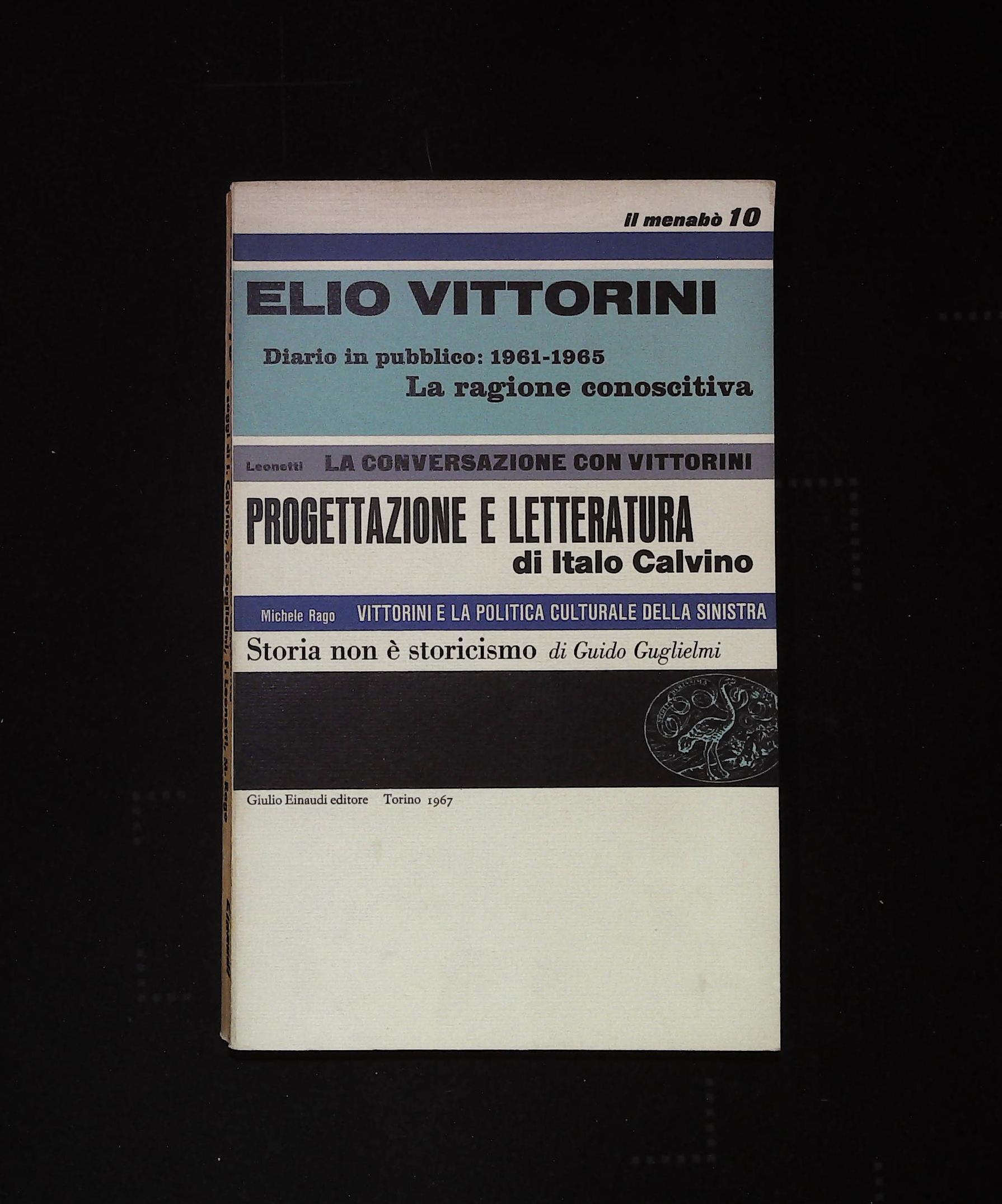 Diario in pubblico: 1961-1965. La ragione conoscitiva. La conversazione con …
