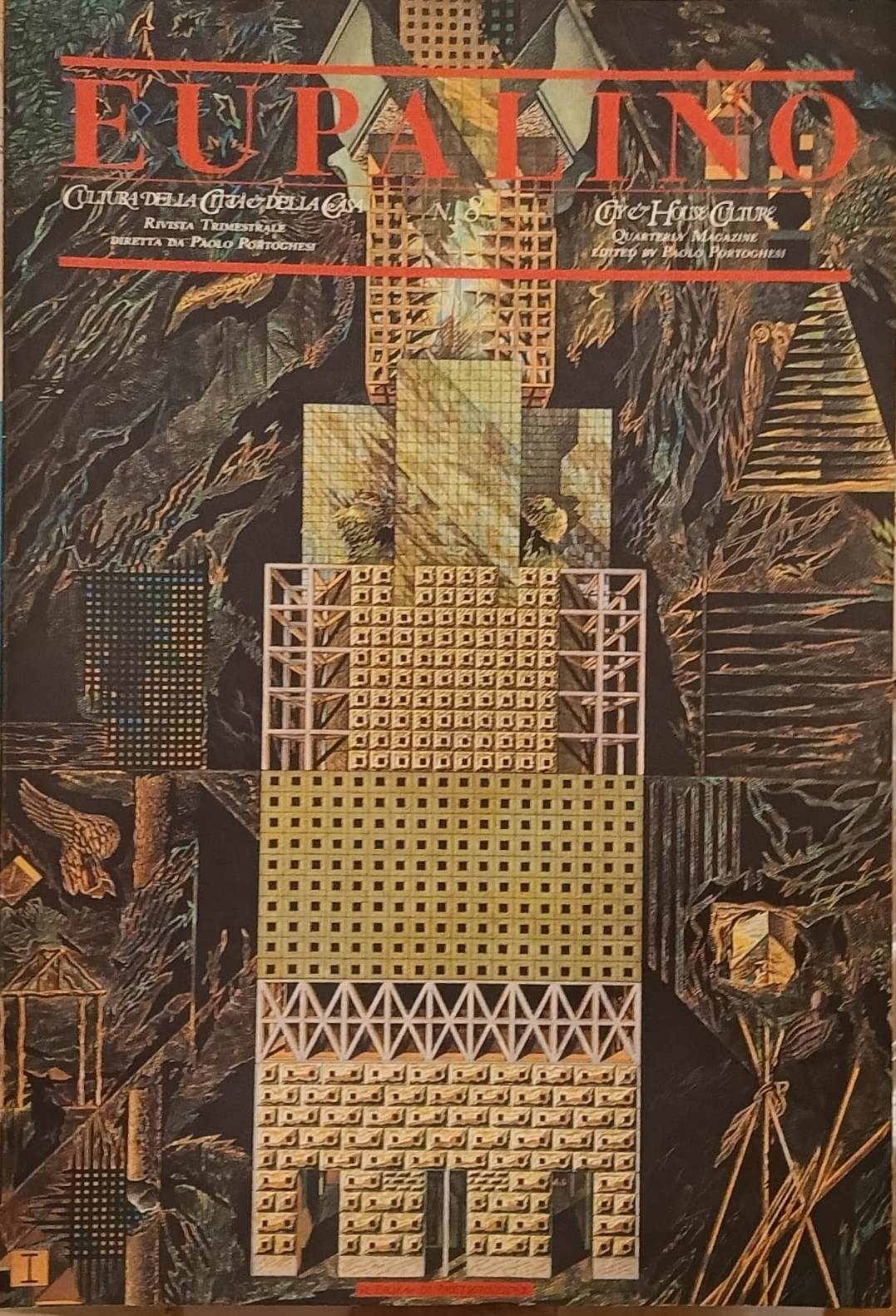 Eupalino n° 8 1987. Cultura della Citta & della Casa …