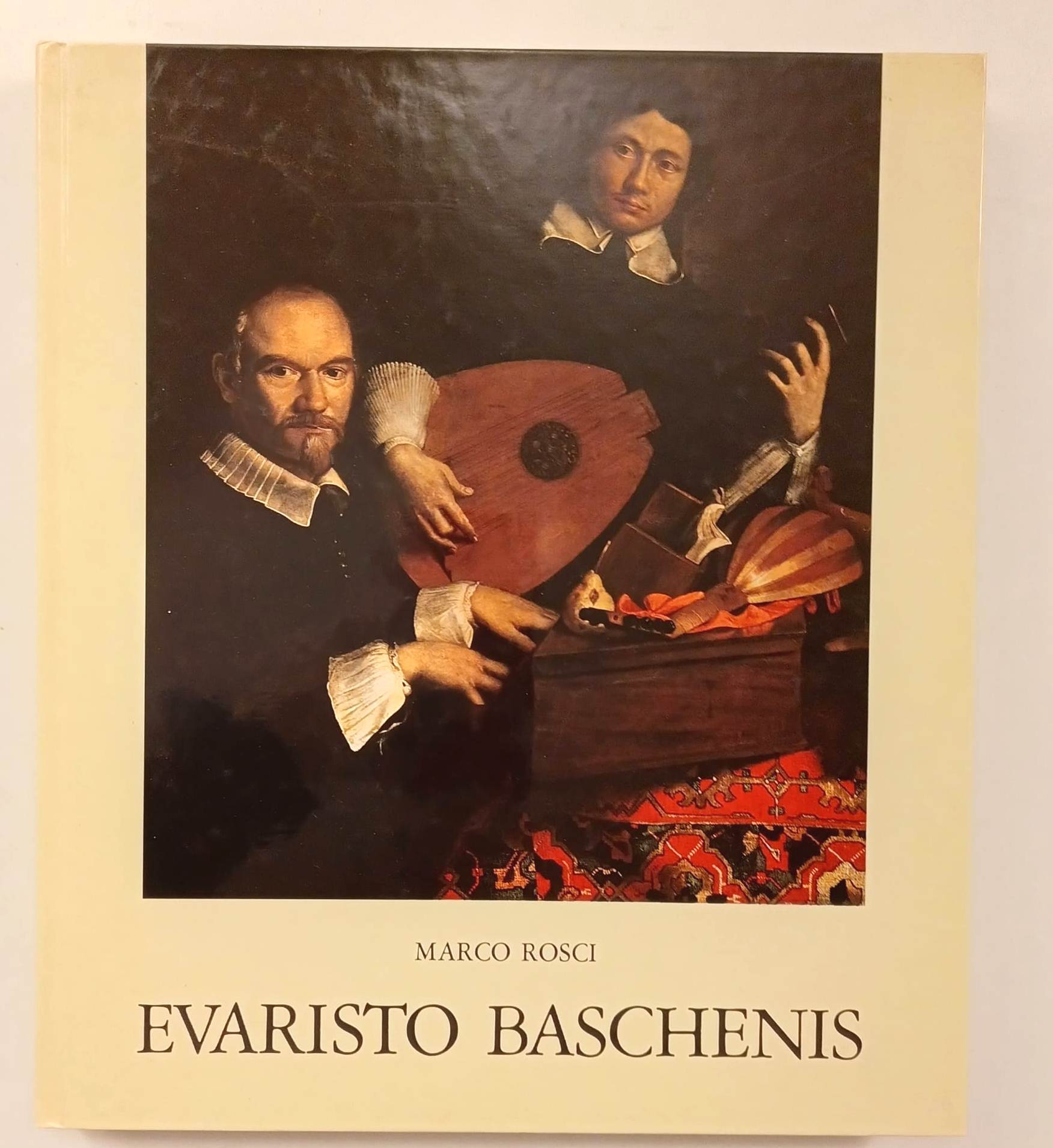 Evaristo Baschenis - Bartolomeo Bettera - Bonaventura Bettera