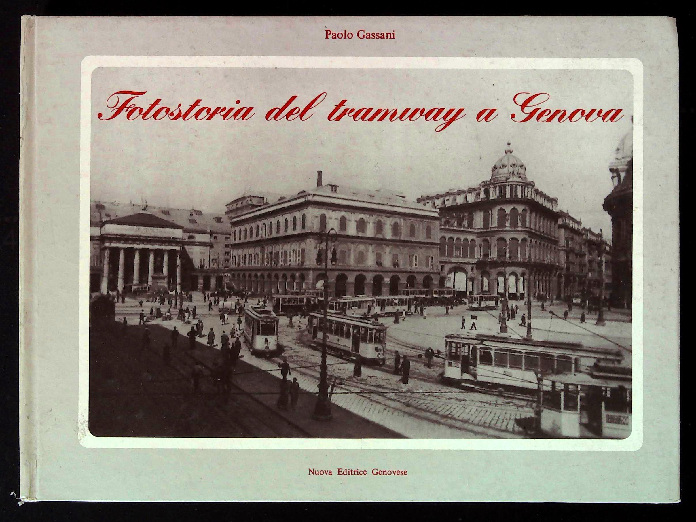 Fotostoria del tramway a Genova