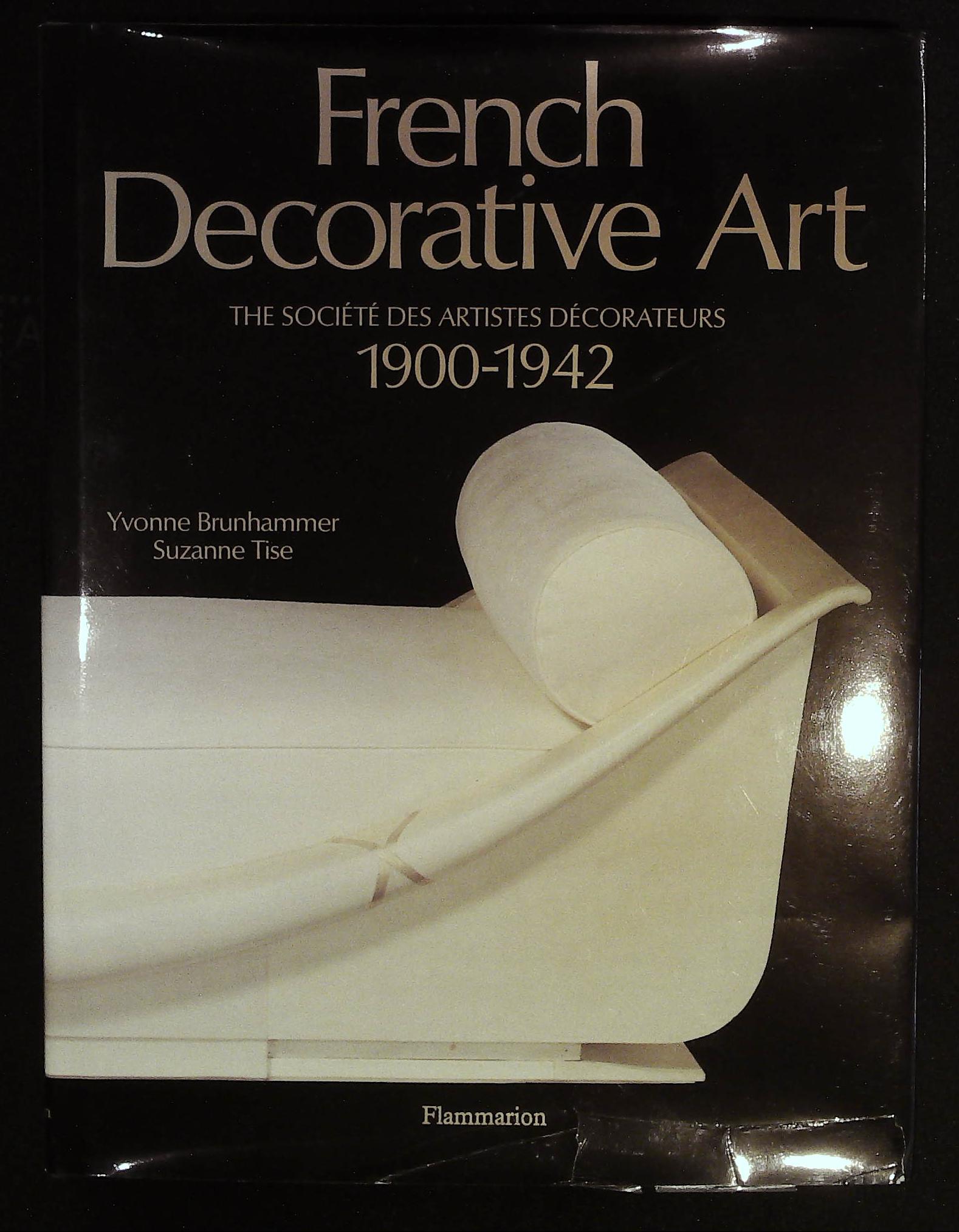 French Decorative Art. The société artistes décorateurs. 1900-1942