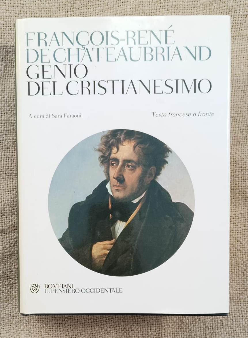 Genio del cristianesimo. Testo francese a fronte