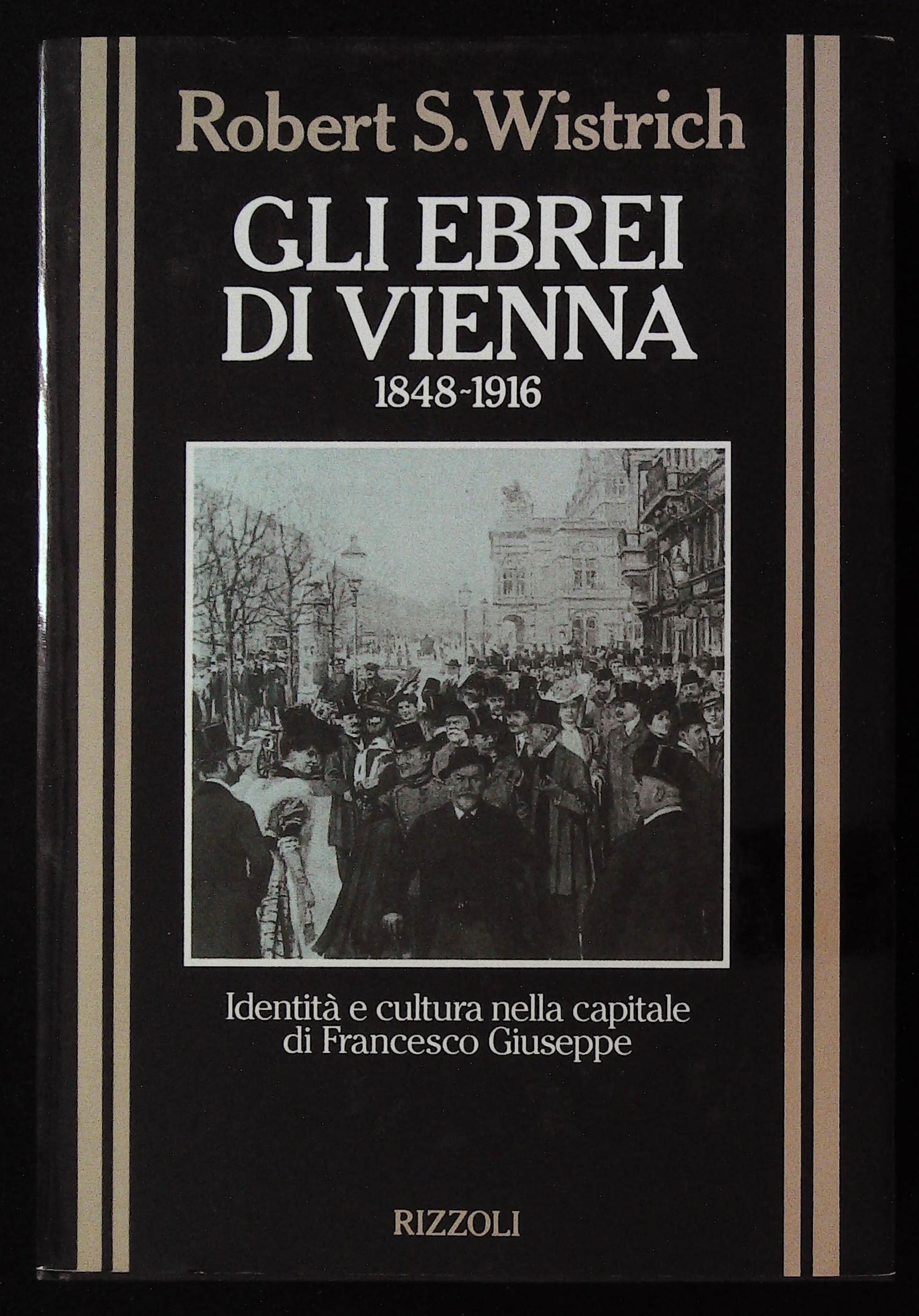 Gli ebrei di Vienna 1848 - 1916