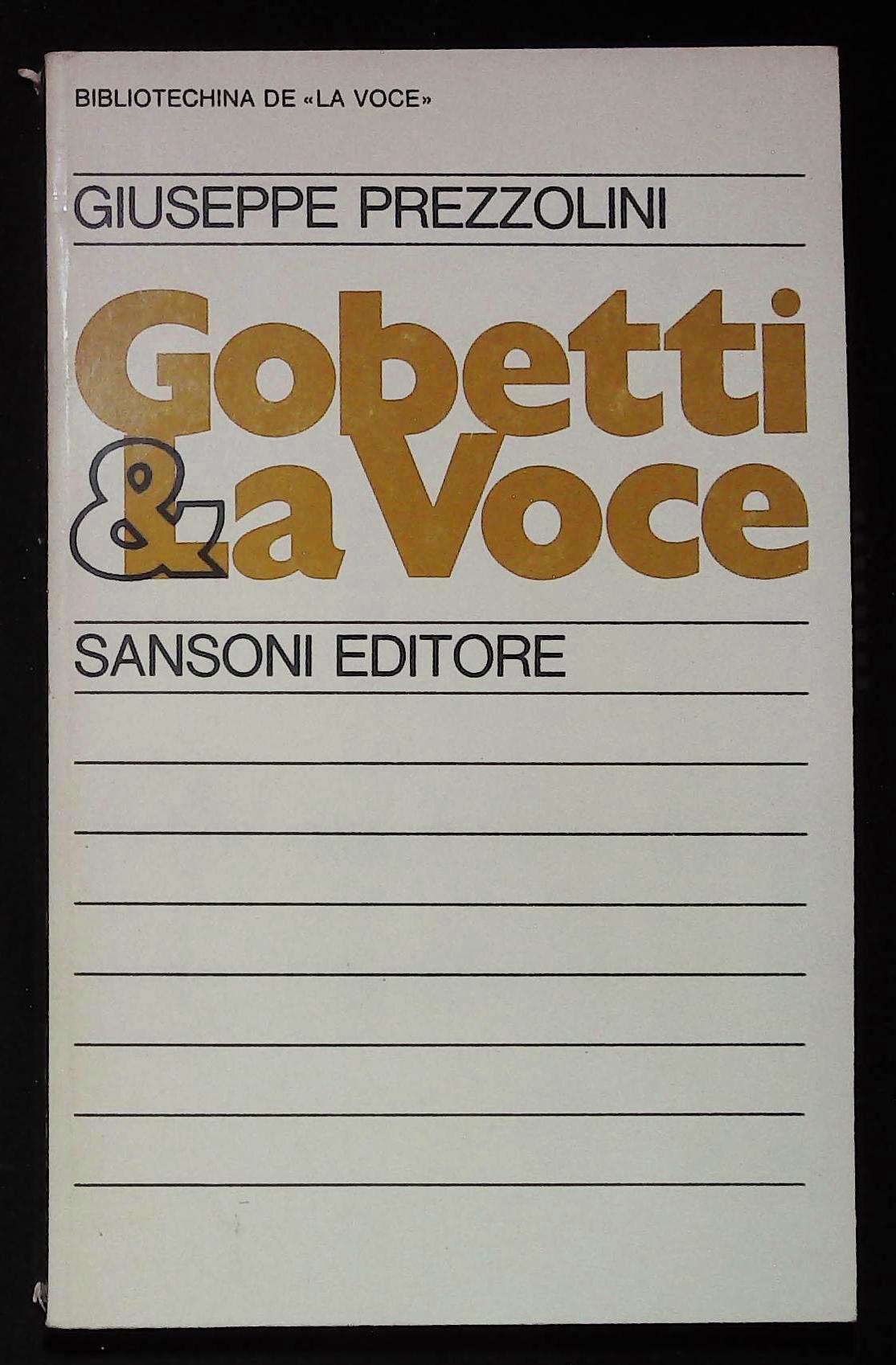 Gobetti e "La voce"