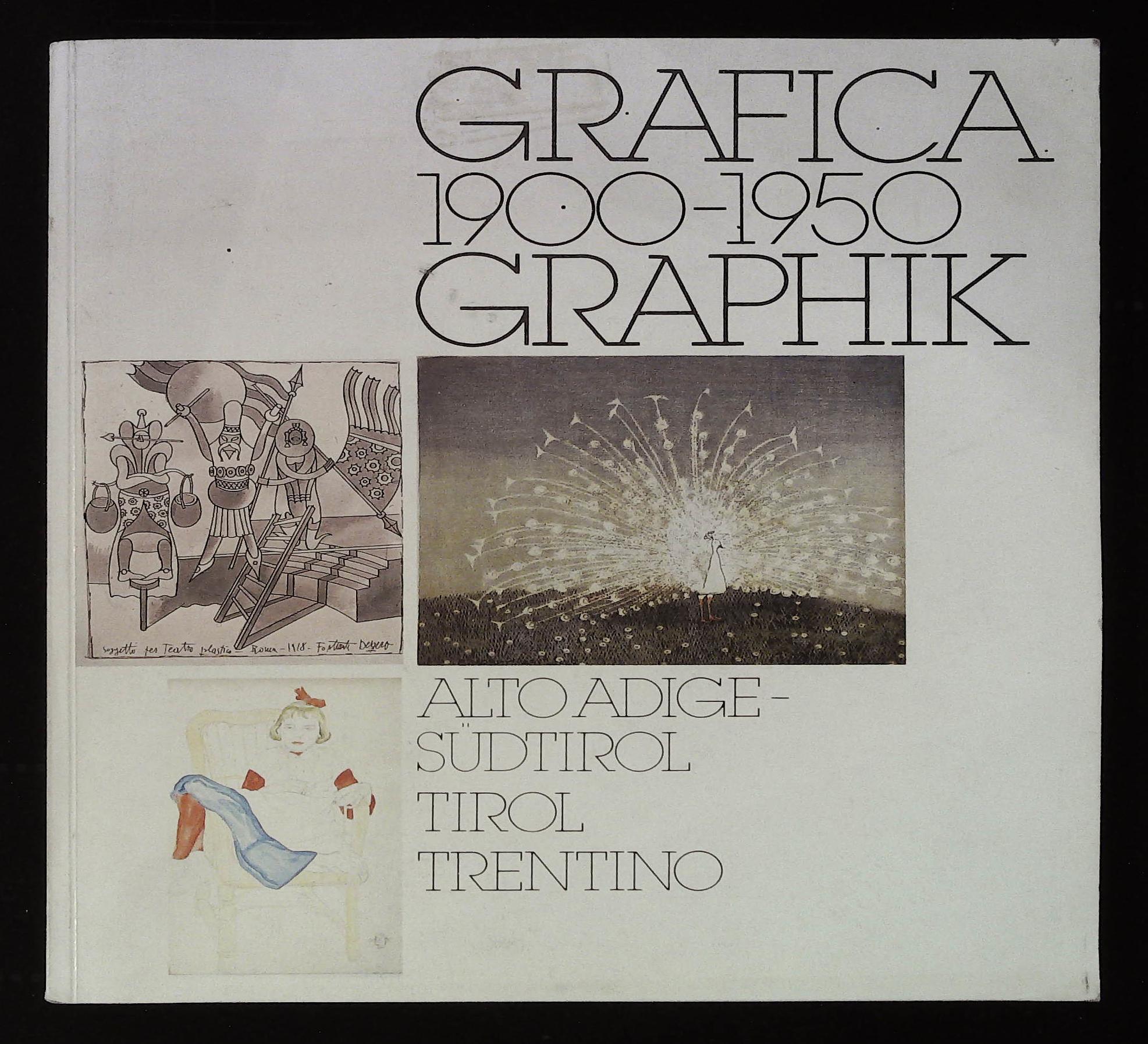 Grafica 1900 - 1950. Alto Adige - Tirolo - Trentino